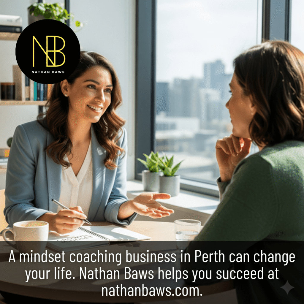 Mindset Coaching Business Powerful for Positive Perth Change