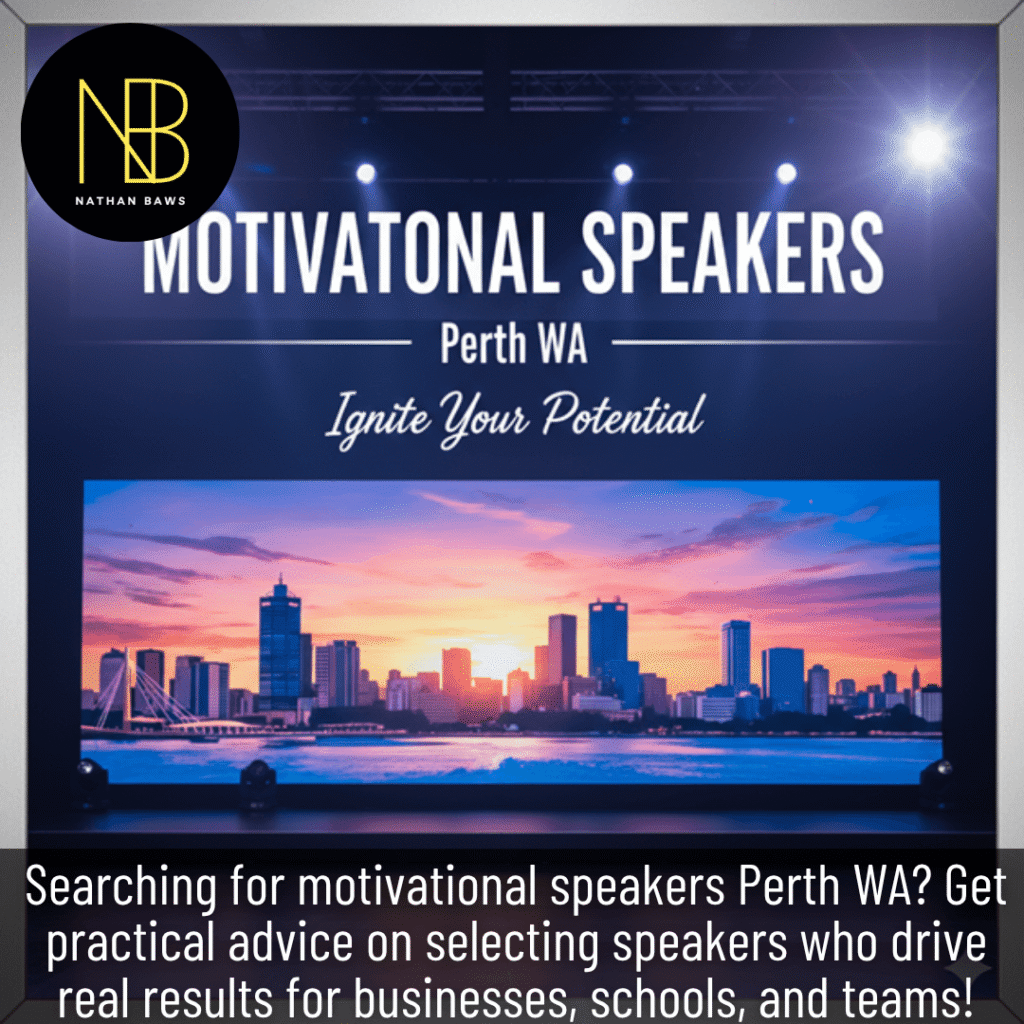 Motivational Speakers Perth WA Trusted Impactful Choices