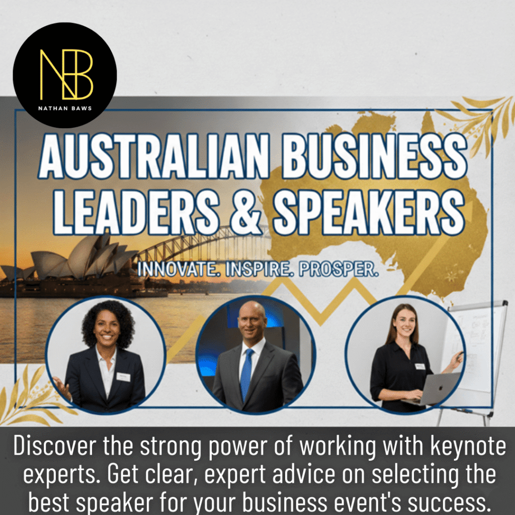 Australian Business Speakers: How to Choose the Very Best
