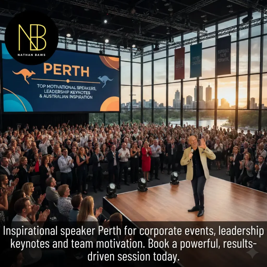 Motivational and Inspirational Speaker Perth Top Motivational Speakers, Leadership Keynotes & Australian Inspiration