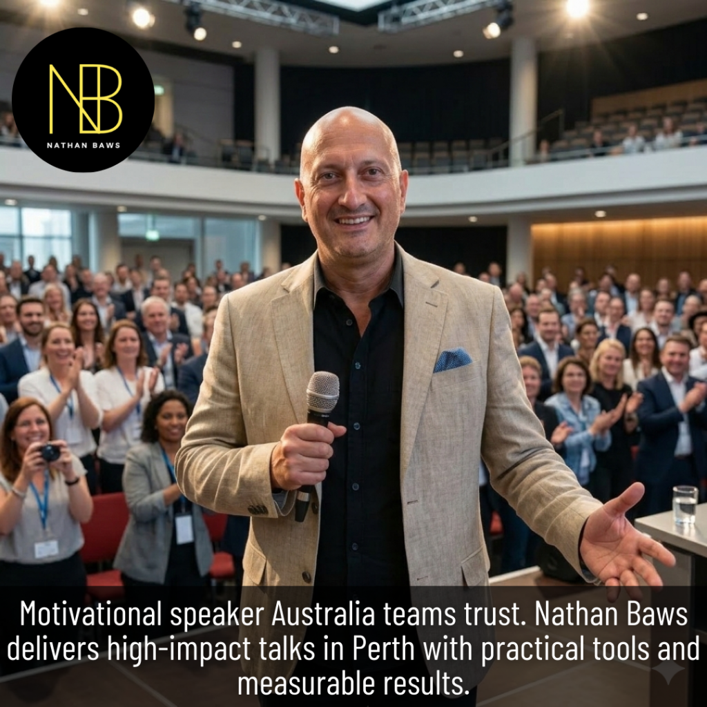 Motivational speaker Australia Nathan Baws Inspiring Perth Teams to High Performance