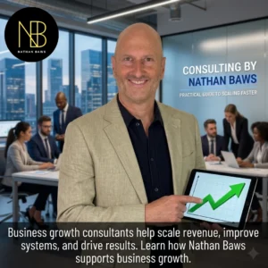 Business Growth Consultants Nathan Baws Practical Guide to Scaling Faster