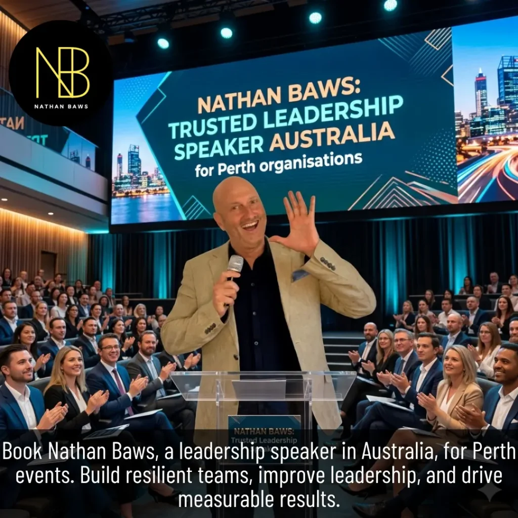 Nathan Baws Trusted leadership speaker Australia for Perth organisations